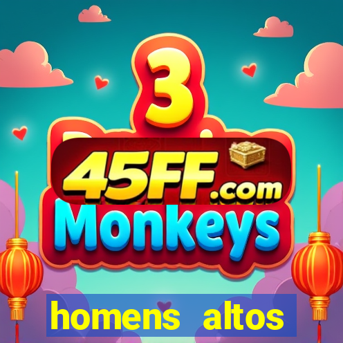 homens altos sarados pelados